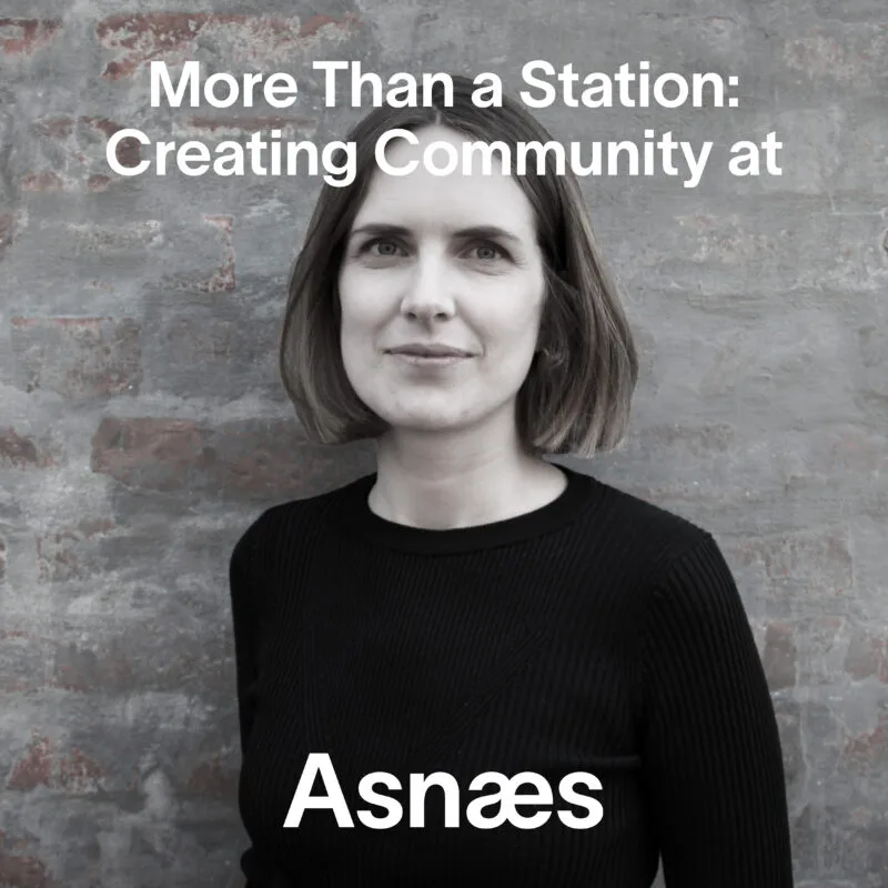 More Than a Station: Creating Community at Asnæs
